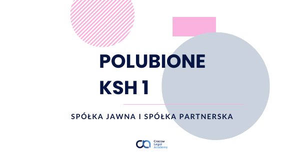 POLUBIONE KSH1 - umowa spółki jawnej i umowa spółki partnerskiej