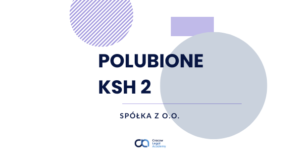 POLUBIONE KSH2 - umowa spółki z ograniczoną odpowiedzialnością